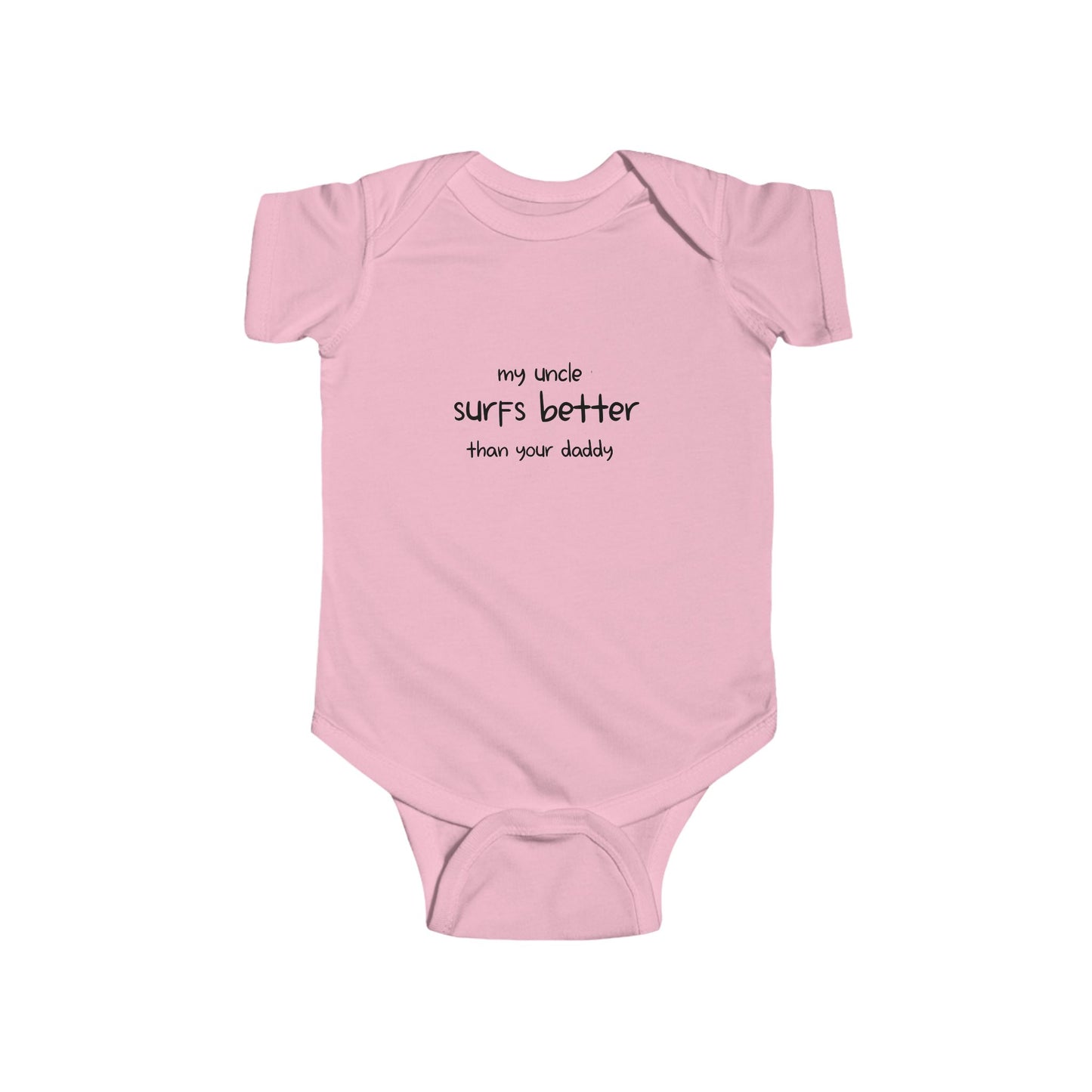 my uncle surfs better than your daddy Surfer Baby onesie bodysuit