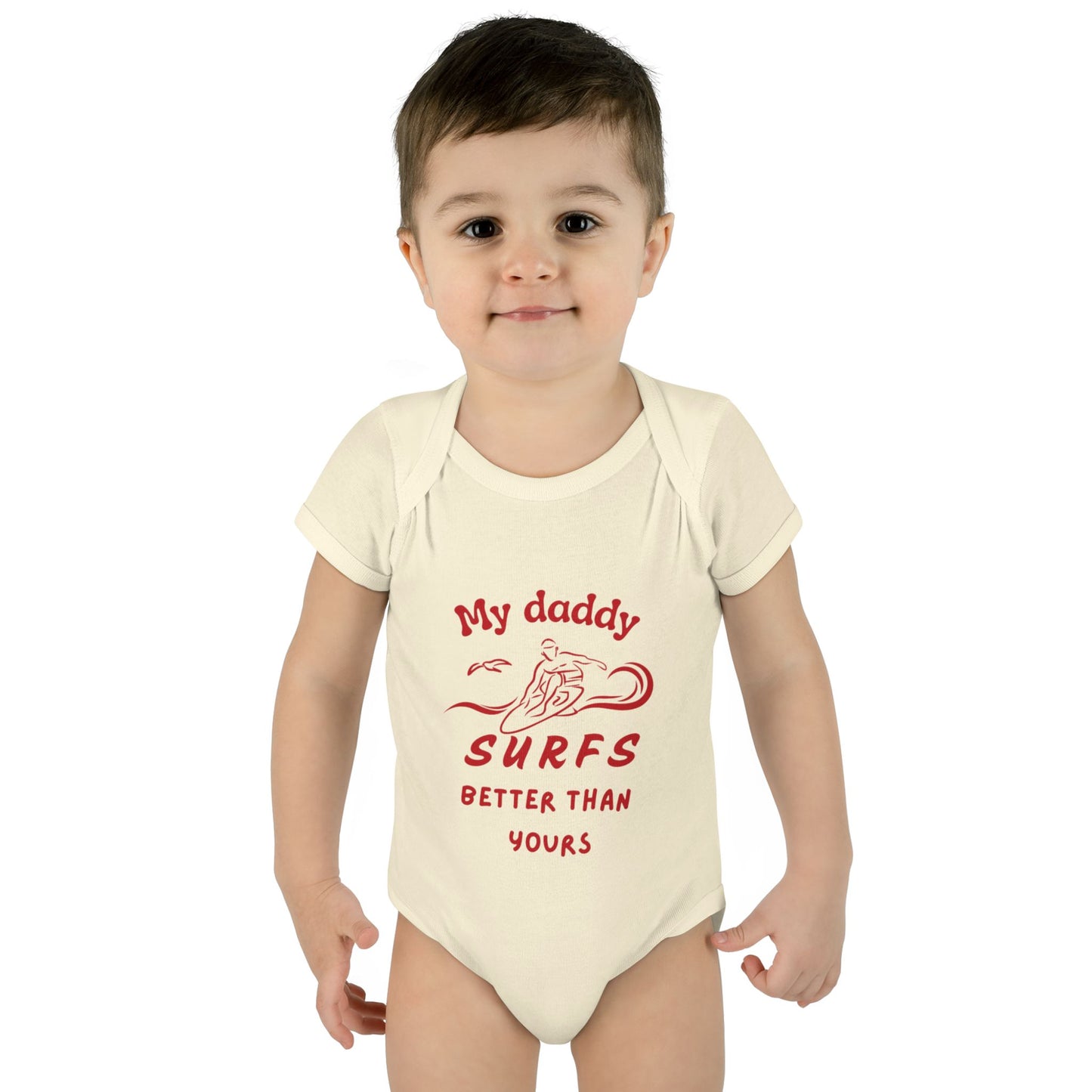 My daddy surfs better than yours ... baby onesie bodysuit