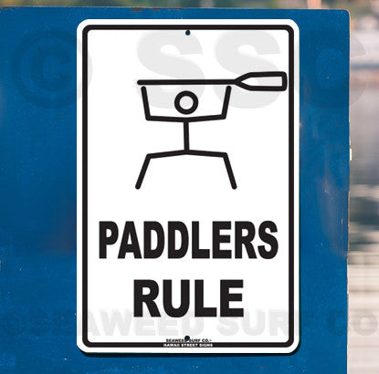 Paddlers Rule Aluminum Metal Poster Sign 12x18