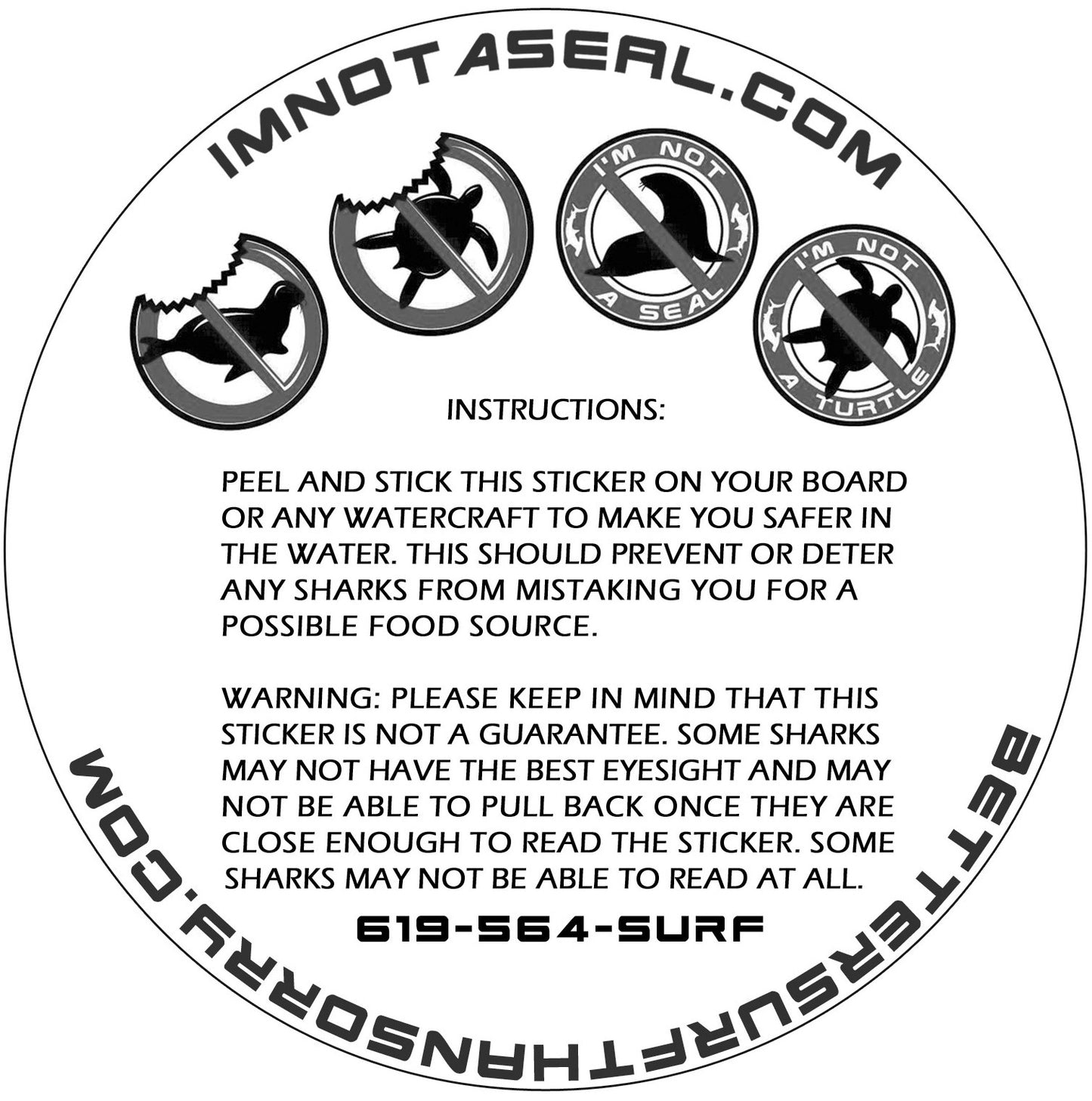 I'm Not a Seal Shark Repellent Sticker