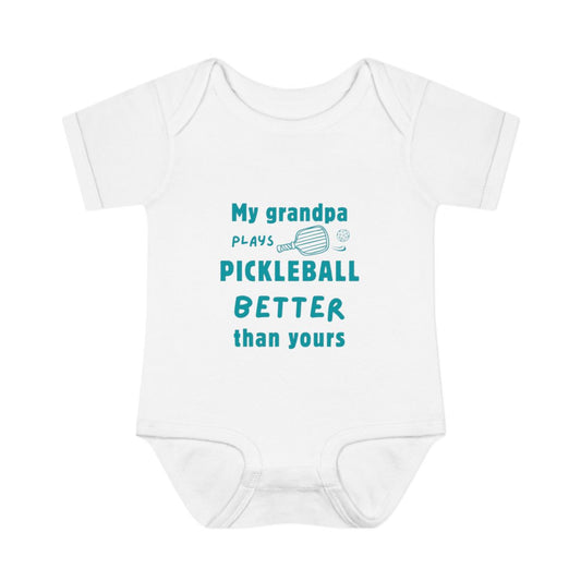 My grandpa plays Pickleball better than yours baby onesie bodysuit