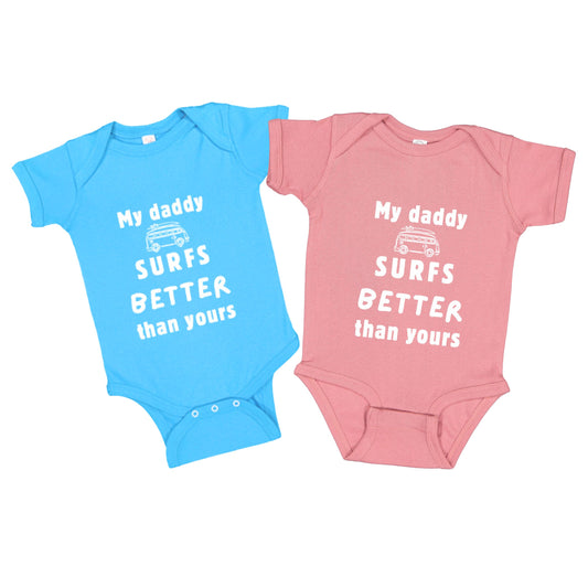 My daddy Surfs better than yours baby onesie bodysuit