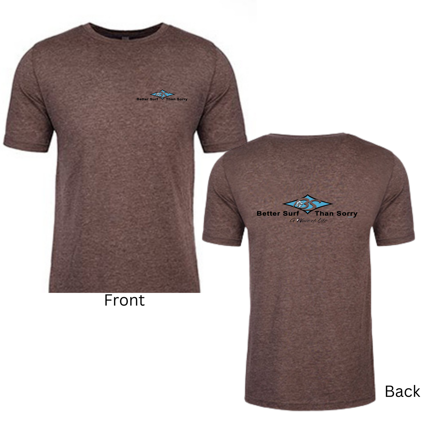 Better Surf than Sorry short sleeve t shirt
