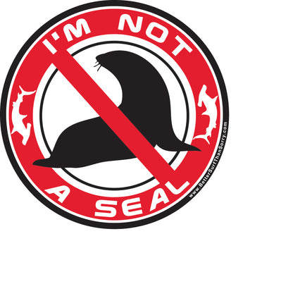 I'm Not a Seal Shark Repellent Sticker