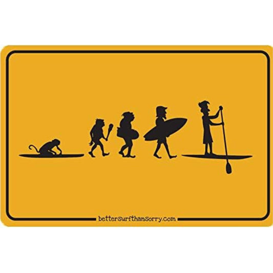 Sup evolution Paddleboarding Aluminum Metal Poster Sign