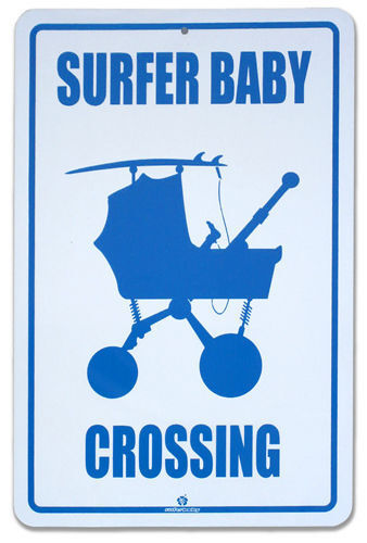 Surfer Baby Crossing Signs