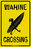 Wahine Crossing Aluminum Metal Poster Sign 12x18